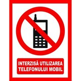 Placute interzisa utilizarea telefonului mobil